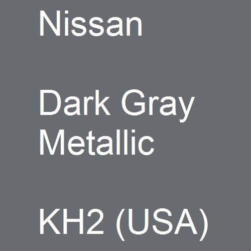 Nissan, Dark Gray Metallic, KH2 (USA).